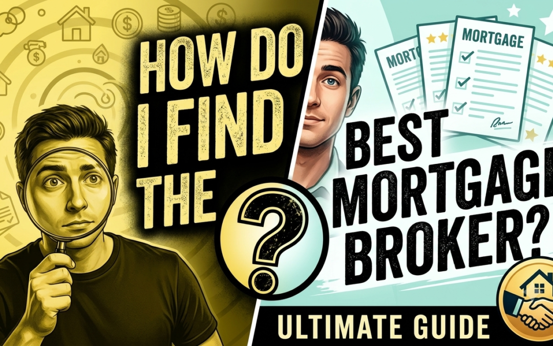 How do I find the best mortgage broker?